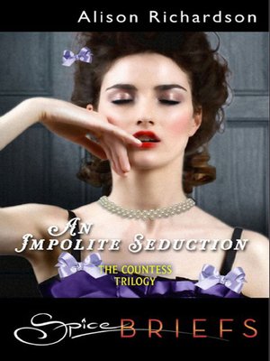 cover image of An Impolite Seduction